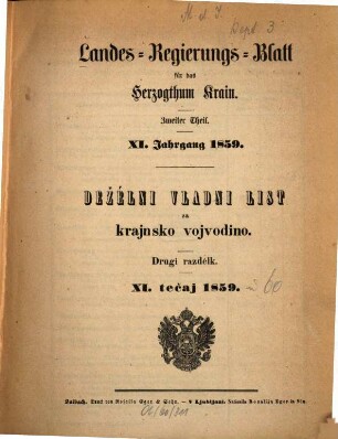 Landes-Regierungsblatt für das Herzogthum Krain : = Deželni vladni list za Krajnsko Vojvodino. 1859