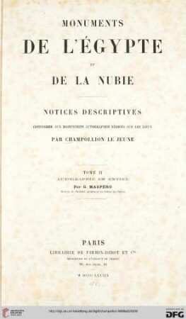 Band 2: Monuments de l'Egypte et de la Nubie: notices descriptives conformes aux manuscrits autographes redigés sur les lieux: Autographie en entier par G. Maspero