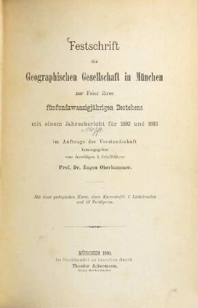 Jahresbericht der Geographischen Gesellschaft in München. 15.1892-1893 (1894)