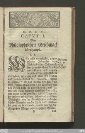 Caput I. Vom Philosophischen Geschmack überhaupt.