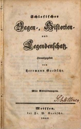 Schlesischer Sagen-, Historien- und Legendenschatz