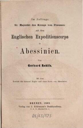 Im Auftrage Sr. Majestät des Königs von Preussen mit dem englischen Expeditionscorps in Abessinien