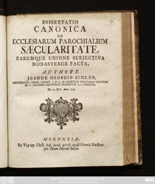 Dissertatio Canonica De Ecclesiarum Parochialium Sæcularitate, Earumque Unione Subjectiva Monasteriis Facta