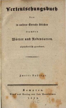 Verdeutschungsbuch der in unserer Sprache üblichen fremder Wörter und Redensarten