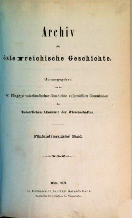 Archiv für österreichische Geschichte. 45, 45. 1871