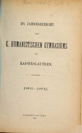 Jahresbericht des Humanistischen Gymnasiums Kaiserslautern. 1891/92