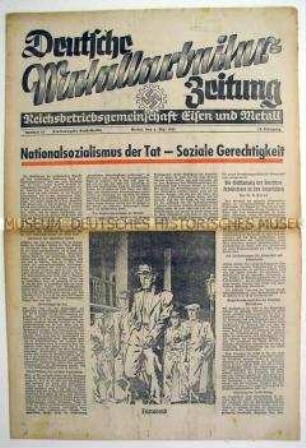 Wochenzeitung der DAF für die Metallindustrie "Deutsche Metallarbeiter-Zeitung" u.a. zur Frage der sozialen Gerechtigkeit