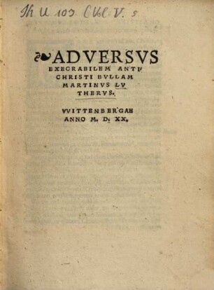 Adversus execrabilem Antichristi Bullam