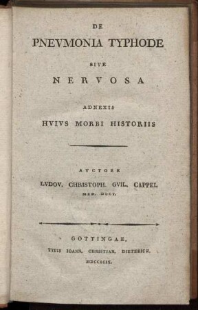 De Pneumonia Typhode Sive Nervosa Adnexis Huius Morbi Historiis