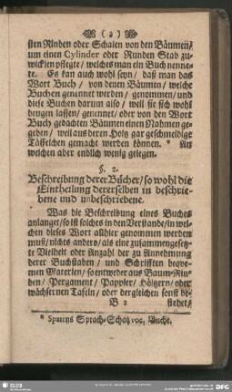 §. 2. Beschreibung derer Bücher, so wohl die Eintheilung dererselben in beschriebene und unbeschriebene