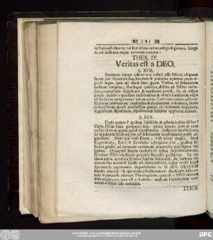 Thes. IV. Veritas est a Deo.