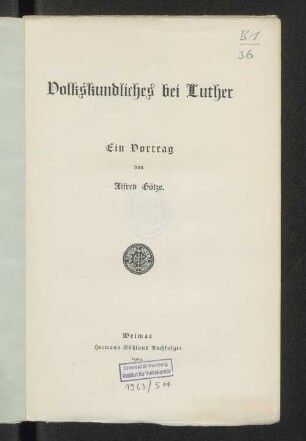 Volkskundliches bei Luther : ein Vortrag