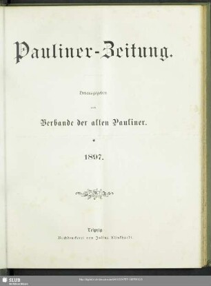 9.1897: Pauliner-Zeitung : Mitteilungen des Verbandes der Alten Pauliner