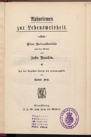 Aphorismen zur Lebensweisheit : Eine Gedankenlese aus den Werken des John Ruskin