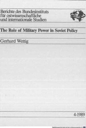 The Role of military power in Soviet Policy