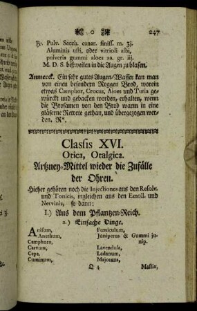Classis XVI. Otica, Otalgica. Artzney-Mittel wieder die Zufälle der Ohren.