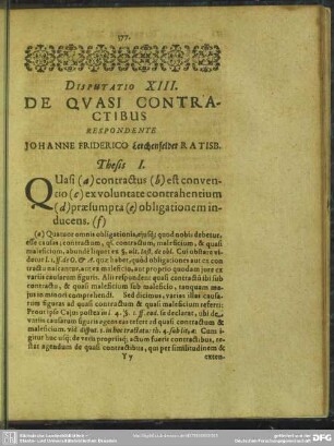Disputatio XIII. De Quasi Contractibus Respondente Johanne Friderico Lerchenfelder Ratisb.