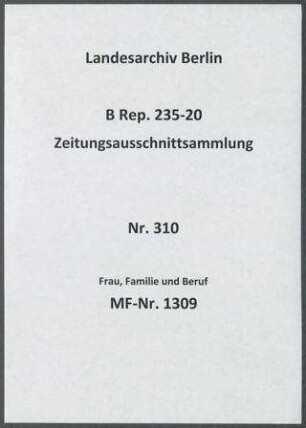 Frau, Familie und Beruf