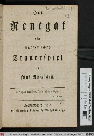 Der Renegat : ein bürgerliches Trauerspiel in fünf Aufzügen