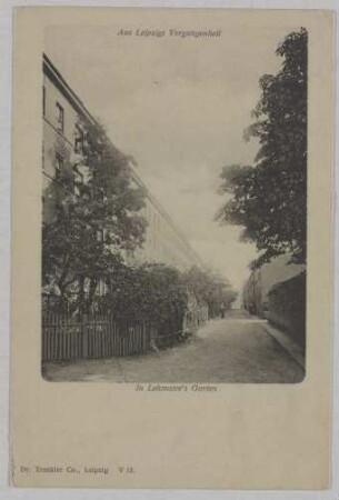 In Lehmann's Garten [Aus Leipzigs Vergangenheit]