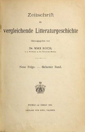 Zeitschrift für vergleichende Literaturgeschichte, 7. 1894