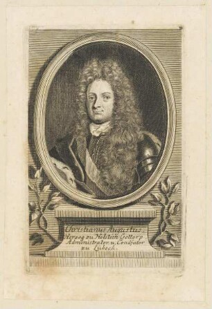 Bildnis des Christianus Augustus Herzog zu Holstein-Gottorp