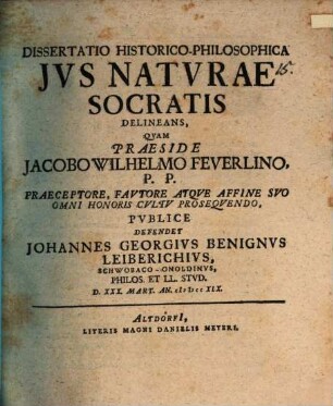 Dissertatio Historico-Philosophica Jvs Natvrae Socratis Delineans