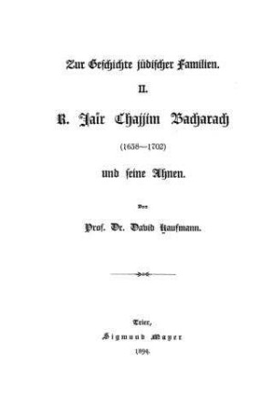 Zur Geschichte jüdischer Familien / von David Kaufmann