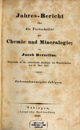 Jahresbericht über die Fortschritte der Chemie und Mineralogie. 27. 1848