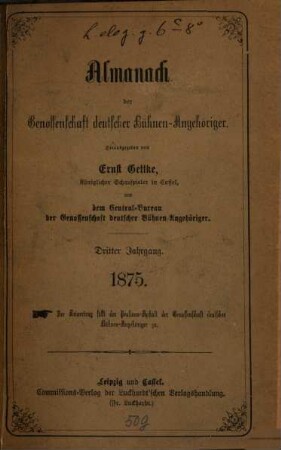 Almanach der Genossenschaft Deutscher Bühnen-Angehöriger : (Gettke's Bühnen-Almanach). 3. 1875