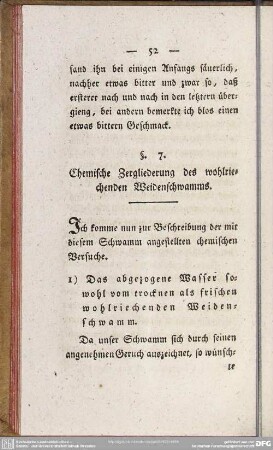 §. 7. Chemische Zergliederung des wohlriechenden Weidenschwamms