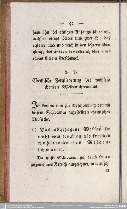 §. 7. Chemische Zergliederung des wohlriechenden Weidenschwamms