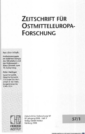 Zeitschrift für Ostmitteleuropa-Forschung : ZfO = Journal of East Central European studies, 57. 2008