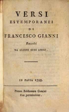 Versi Estemporanei Di Francesco Gianni : Raccolti Da Alcuni Suoi Amici, [1]