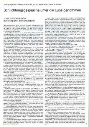 Schlichtungsgespräche unter die Lupe genommen