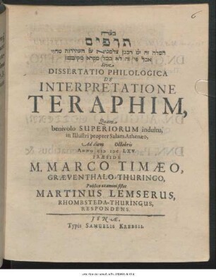 [...] Sive Dissertatio Philologica De Interpretatione Teraphim