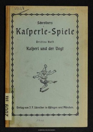Kasperl und der Vogt