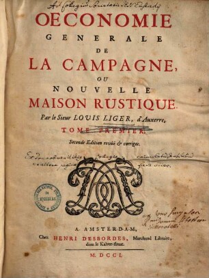 Oeconomie generale de la campagne : ou nouvelle maison rustique