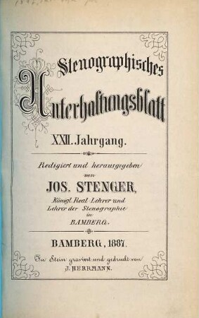 Stenographisches Unterhaltungsblatt : Bamberger Blätter in Einheitskurzschrift. 22. 1887