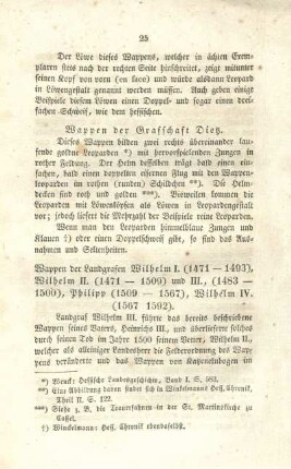 Wappen der Landgrafen Wilhelm I. /1471-1493), Wilhelm II. (1471-1509) und III., (1483-1500), Philipp (1509-1567), Wilhelm IV. (1567-1592).