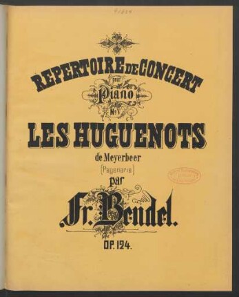 No. 5: Hugenotten de Meyerbeer : op. 124 No. 5