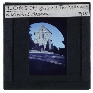 Lorsch, Torhalle,Lorsch, Klosterkirchenruine