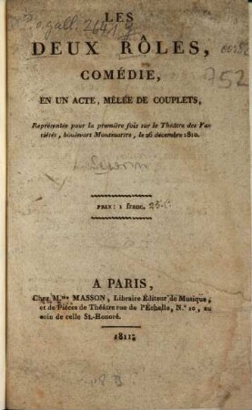 Les deux rôles : Comédie, en un acte, mêlée de couplets