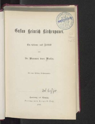 Gustav Heinrich Kirchenpauer : ein Lebens- und Zeitbild