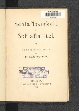 Schlaflosigkeit und Schlafmittel : für Laien und Ärzte