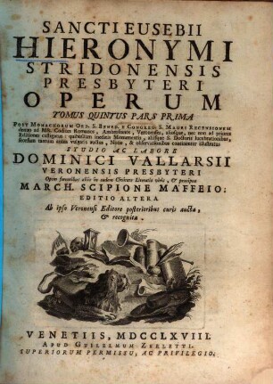 Sancti Eusebii Hieronymi Stridonensis Presbyteri Operum Tomus ... : [In Vigintiquatuor Tomos Distributa], 5,1
