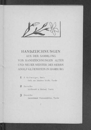 Handzeichnungen ausder Sammlung von Handzeichnungen alter und neuer Meister des Herrn Adolf Glüenstein in Hamburg