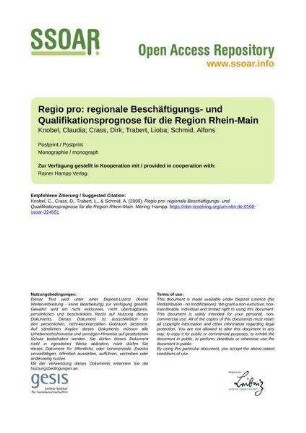 Regio pro: regionale Beschäftigungs- und Qualifikationsprognose für die Region Rhein-Main