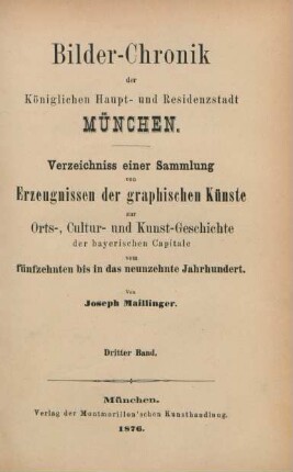 Band 3: Bilder-Chronik der Königlichen Haupt- und Residenzstadt München
