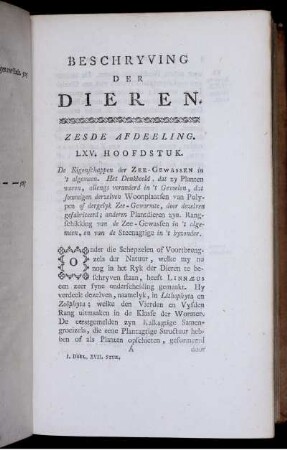 Beschryving der Dieren. Zesde Afdeeling. LXV. Hoofdstuk.